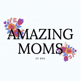 The Amazing Moms of BRG | BRG