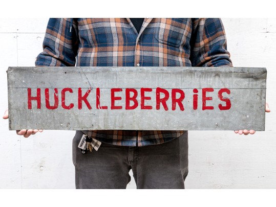 Painted Gray Metal Sign- Huckleberries