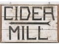 Vintage Painted Wood Sign, Cider Mill