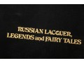 Russian Lacquer Legends And Fairy Tales Books