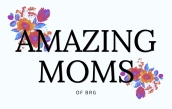 The Amazing Moms of BRG  | BRG